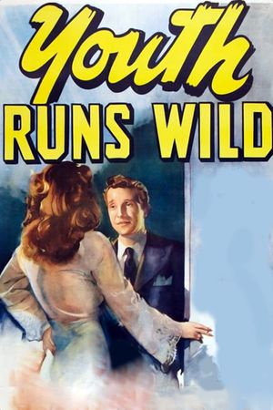 Youth Runs Wild's poster