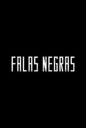 Falas Negras's poster