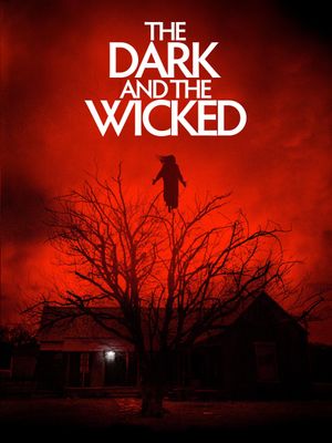 The Dark and the Wicked's poster
