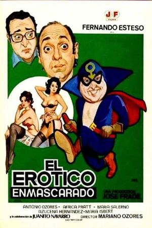 El erótico enmascarado's poster