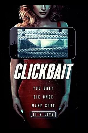 Clickbait's poster