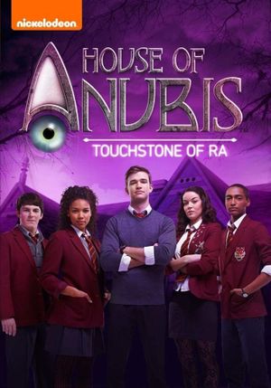 House of Anubis: The Touchstone of Ra's poster image