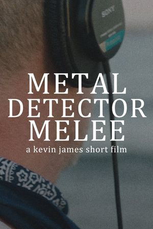 Metal Detector Melee's poster