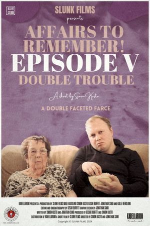 Affairs to Remember! - Episode V: Double Trouble's poster