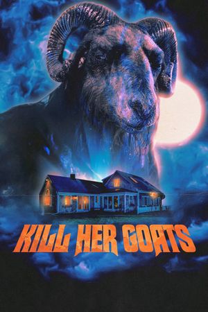 Kill Her Goats's poster