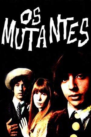 Os Mutantes's poster