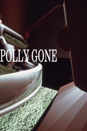 Polly Gone's poster