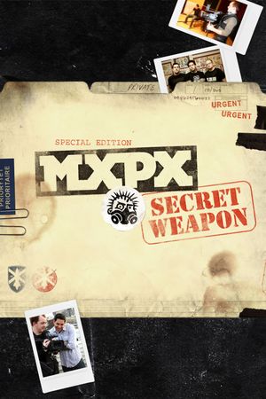 MxPx - How to Build a Secret Weapon's poster image