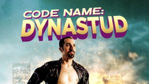 Code Name: Dynastud's poster