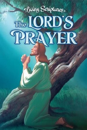 The Lord’s Prayer's poster image