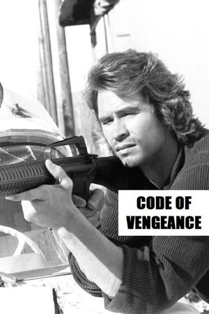 Code of Vengeance's poster