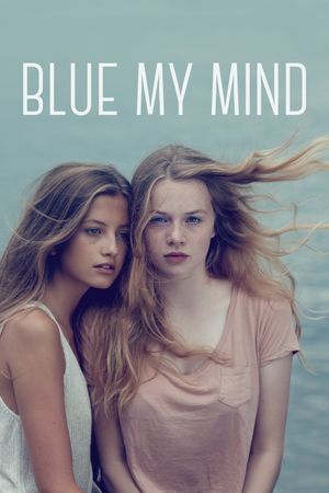 Blue My Mind's poster