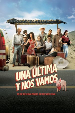 Una Última y Nos Vamos's poster