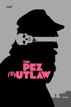 The Pez Outlaw's poster