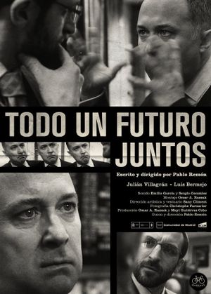 Todo un futuro juntos's poster