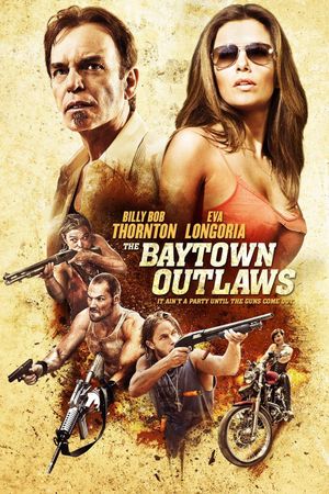 The Baytown Outlaws's poster