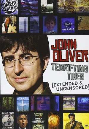 John Oliver: Terrifying Times's poster