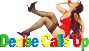 Denise Calls Up's poster