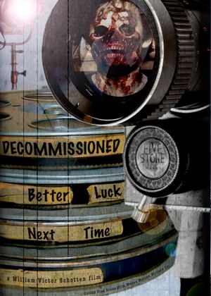 Decommissioned: Better Luck Next Time's poster