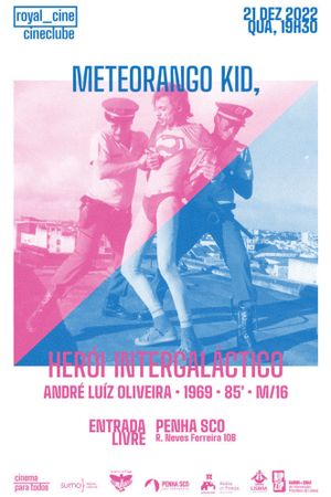 Meteorango Kid: Herói Intergalático's poster