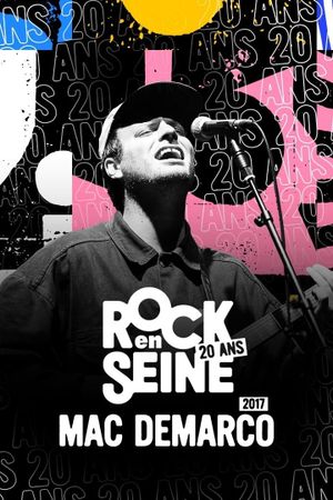 Mac DeMarco - Rock en Seine 2017's poster