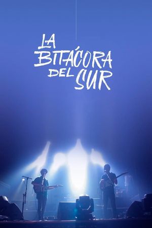 La bitácora del sur: El rock indie en Sudamérica's poster