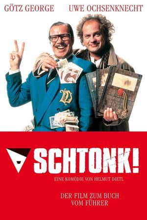 Schtonk's poster