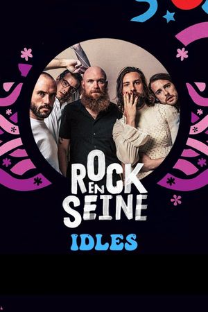 IDLES - Rock en Seine 2022's poster