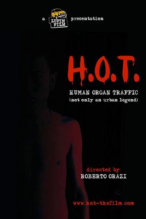 H.O.T. Human Organ Traffic's poster image