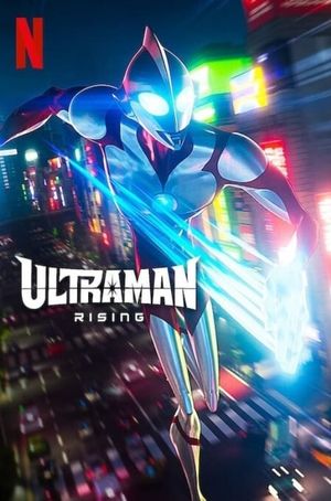 Ultraman: Rising's poster