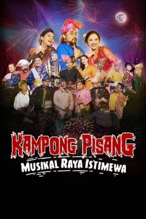 Kampong Pisang Musikal Raya Istimewa's poster