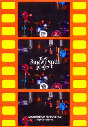 The Rubber Soul Project's poster