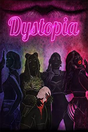 Dystopia's poster