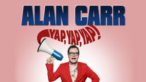 Alan Carr: Yap, Yap, Yap!'s poster