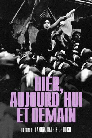 Hier... aujourd'hui et demain's poster