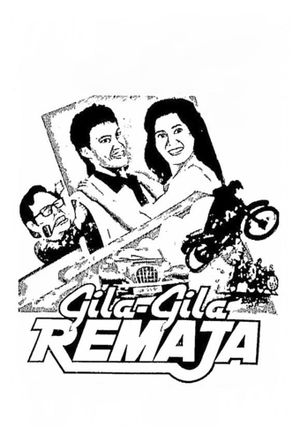 Gila-Gila Remaja's poster