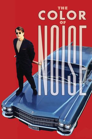 The Color of Noise's poster