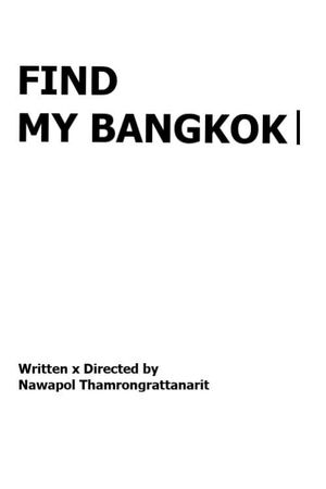 FIND MY BANGKOK's poster