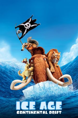 Ice Age: Continental Drift's poster