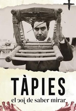Tàpies, el joc de saber mirar's poster