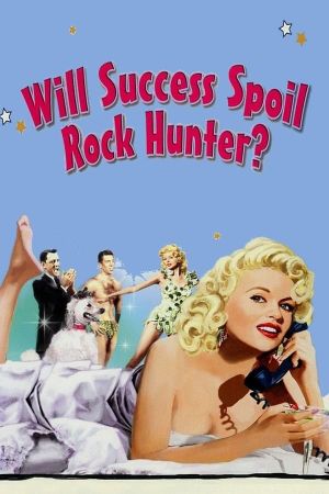 Will Success Spoil Rock Hunter?'s poster