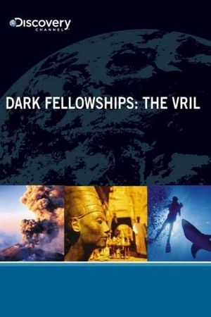 Dark Fellowships: The Vril's poster image