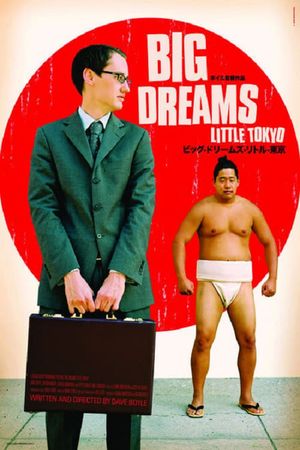 Big Dreams Little Tokyo's poster