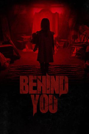 Behind You's poster