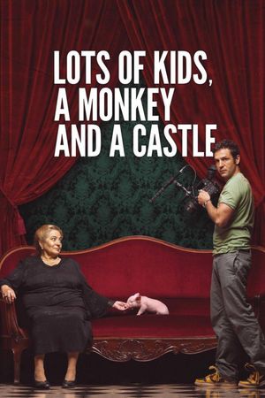 Lots of Kids, a Monkey and a Castle's poster