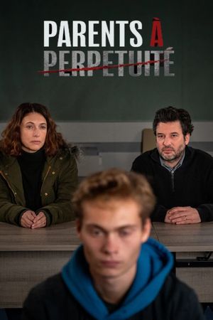 Parents à perpétuité's poster