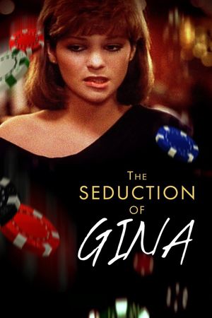 The Seduction of Gina's poster