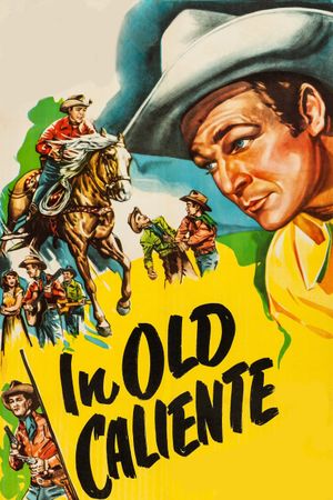 In Old Caliente's poster