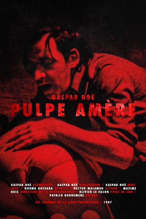 Pulpe amère's poster