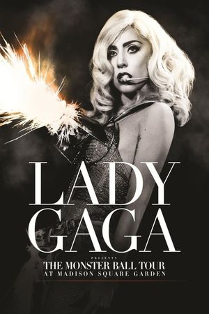 Lady Gaga Presents: The Monster Ball Tour at Madison Square Garden's poster